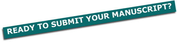 READY TO SUBMIT YOUR MANUSCRIPT?